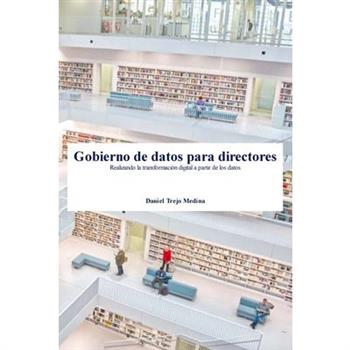 Gobierno de datos para directores