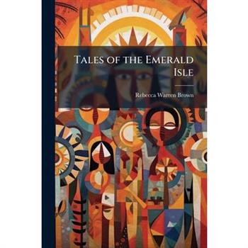 Tales of the Emerald Isle