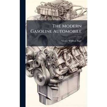 The Modern Gasoline Automobile
