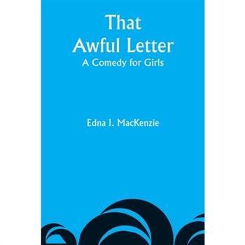 That Awful Letter