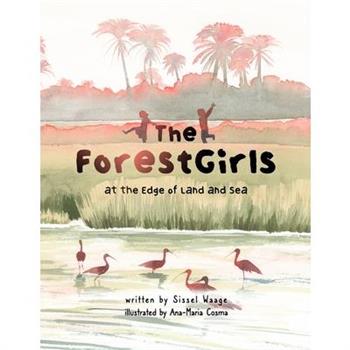 The ForestGirls, at the Edge of Land and Sea (paperback)
