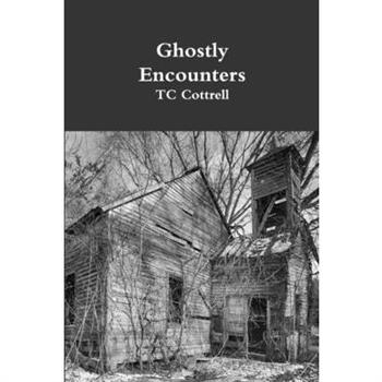 Ghostly Encounters