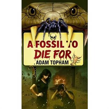 A Fossil to Die For