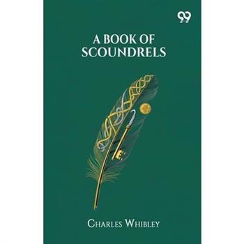 A Book Of Scoundrels