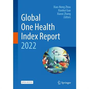 Global One Health Index Report 2022