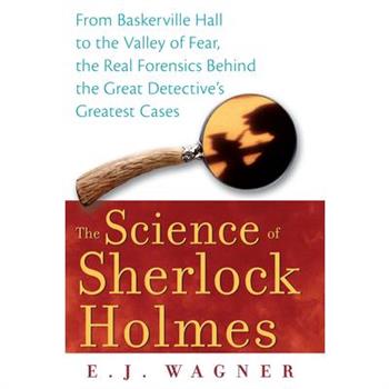The Science of Sherlock Holmes
