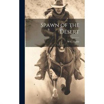 Spawn of the Desert
