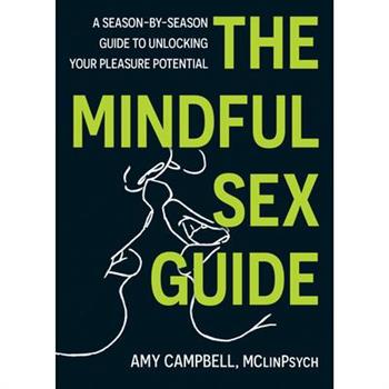 The Mindful Sex Guide