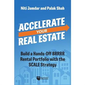 Accelerate Your Real Estate