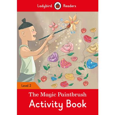 The Magic Paintbrush Activity Book - Ladybird Readers Level 2