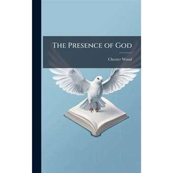 The Presence of God