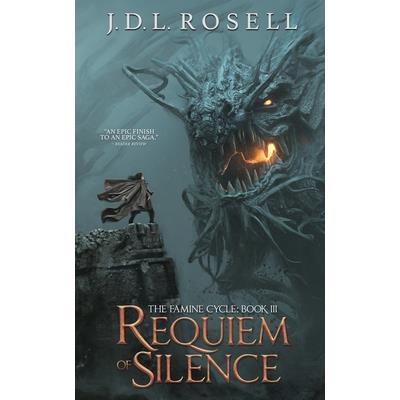 Requiem of Silence (The Famine Cycle #3)