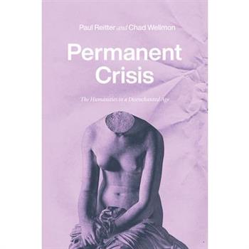 Permanent Crisis