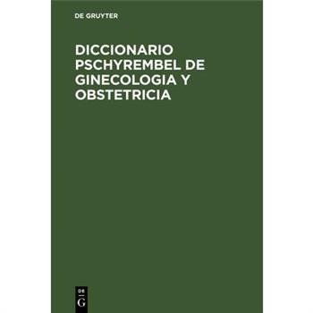 Diccionario Pschyrembel de Ginecologia y Obstetricia