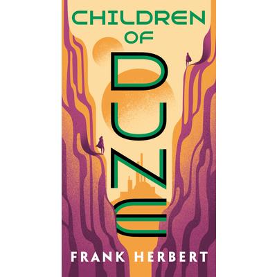 Children of Dune(Dune Chronicles- Book 3)