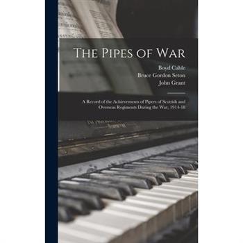 The Pipes of War