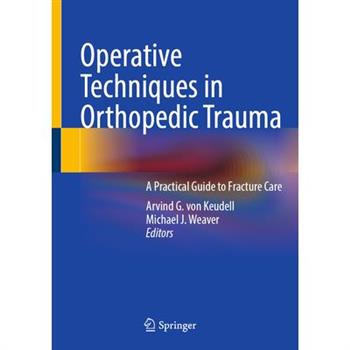 Operative Techniques in Orthopedic Trauma