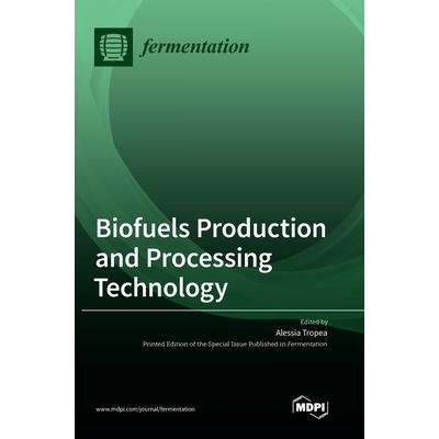 Biofuels Production and Processing Technology