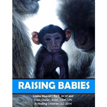 Raising Babies