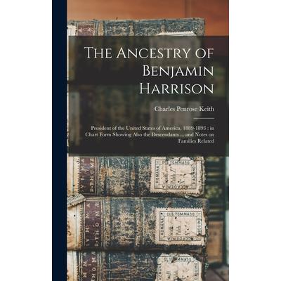 The Ancestry of Benjamin Harrison