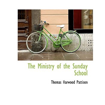 The Ministry of the Sunday School