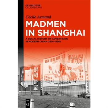 Madmen in Shanghai