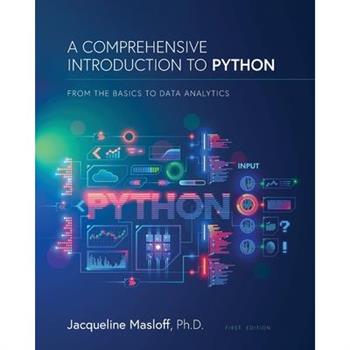 A Comprehensive Introduction to Python
