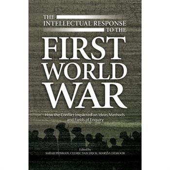 The Intellectual Response to the First World War