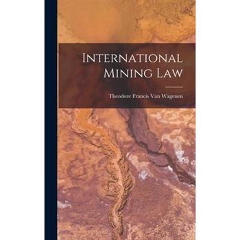 International Mining Law