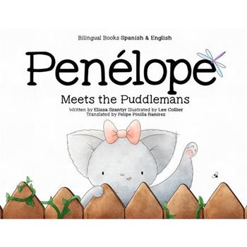 Penelope Meets the Puddlemans - Bilingual Books - Spanish & English