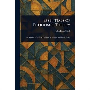 Essentials of Economic Theory