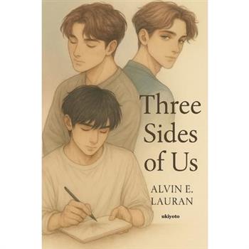 Three Sides of Us