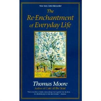 The Re-Enchantment of Everyday Life