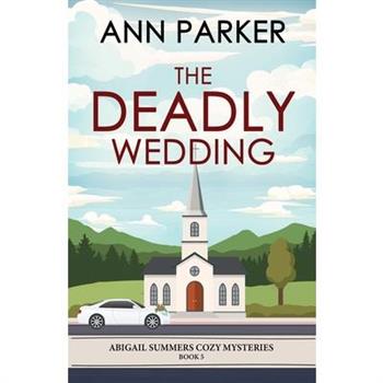 The Deadly Wedding