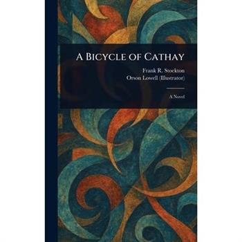 A Bicycle of Cathay