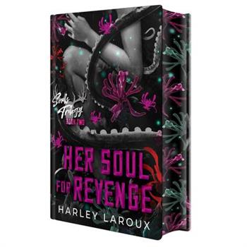 Her Soul for Revenge: Deluxe Limited Edition