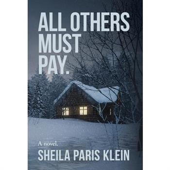 All Others Must Pay.