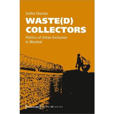 Waste(d) Collectors
