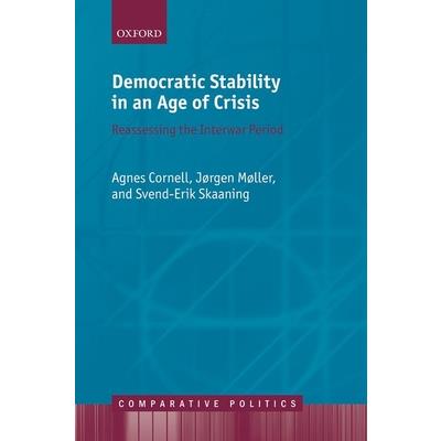 Democratic Stability in an Age of Crisis