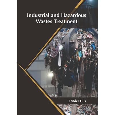 Industrial and Hazardous Wastes Treatment