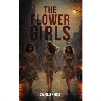 The Flower Girls