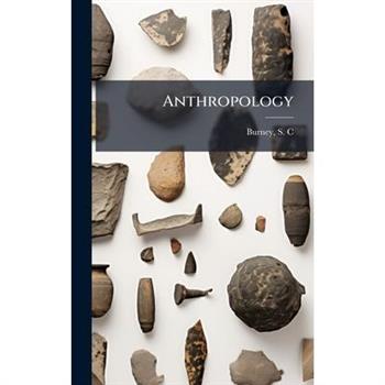 Anthropology
