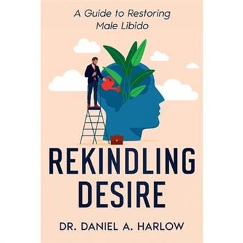 Rekindling Desire