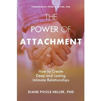 The Power of Attachment