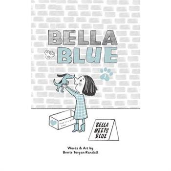 Bella & Blue