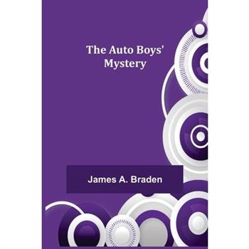 The Auto Boys' Mystery