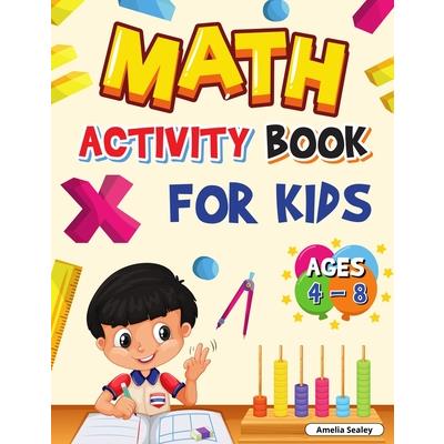 Math Activity Book for Kids Ages 4-8