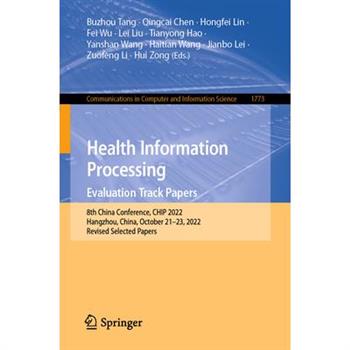 Health Information Processing. Evaluation Track Papers