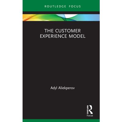 The Customer Experience Model
