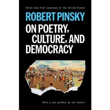 On Poetry, Culture, and Democracy